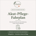 Akut-Pflege-Fahrplan für Angehörige