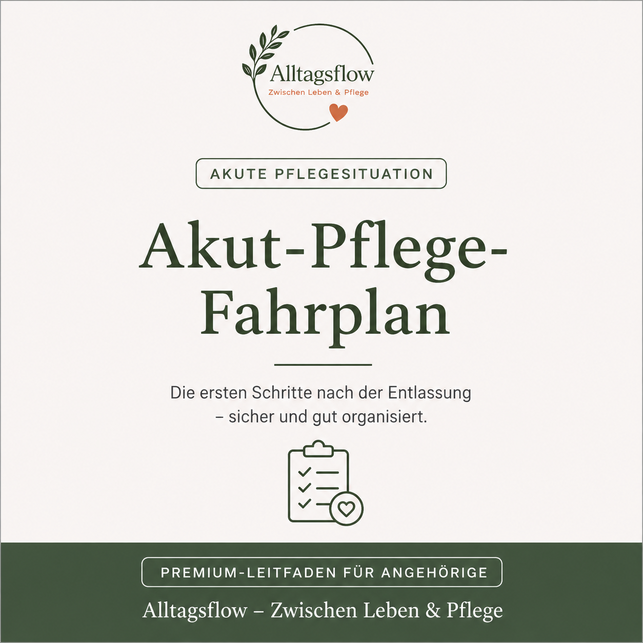 Akut-Pflege-Fahrplan für Angehörige